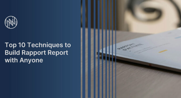 How to Build Rapport: 10 Proven Strategies for Better Connections