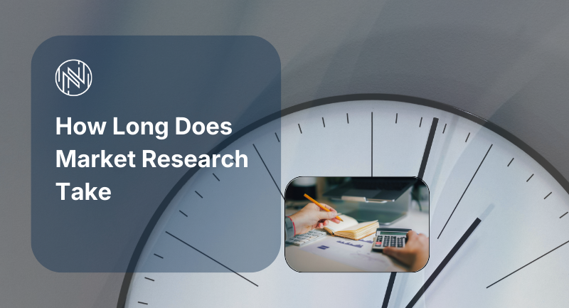 How Long Does Market Research Take