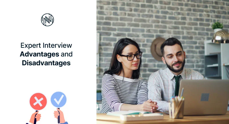 Expert interview advantages and disadvantages
