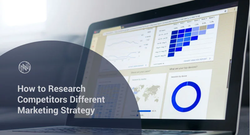 How to Research Competitors Different Marketing Strategy