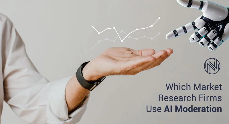 Which Market Research Firms Use AI Moderation
