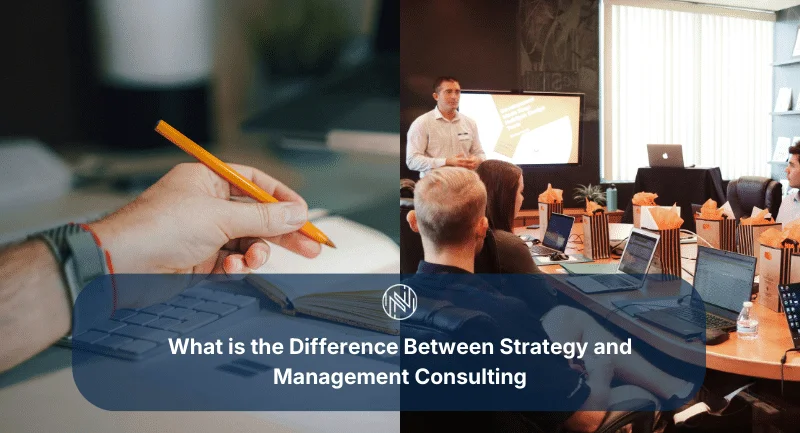 Difference Between Strategy and Management Consulting