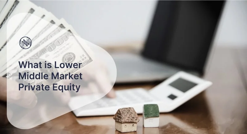 What is Lower Middle Market Private Equity