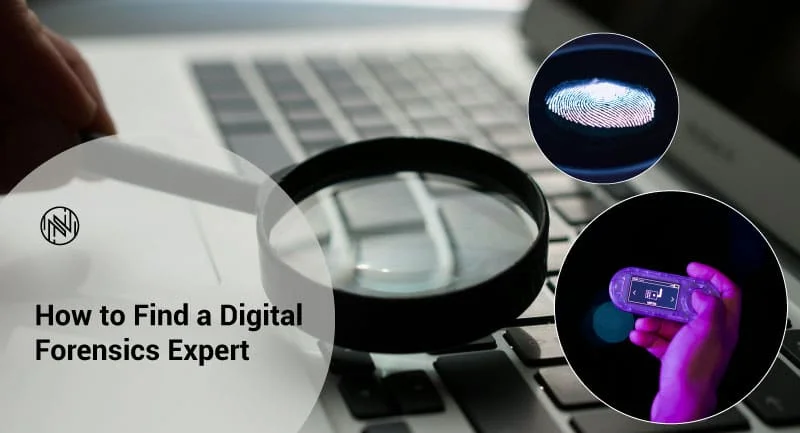 How to Find a Digital Forensics Expert