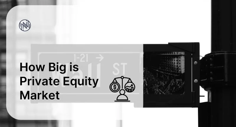 ​How Big is Private Equity Market?​