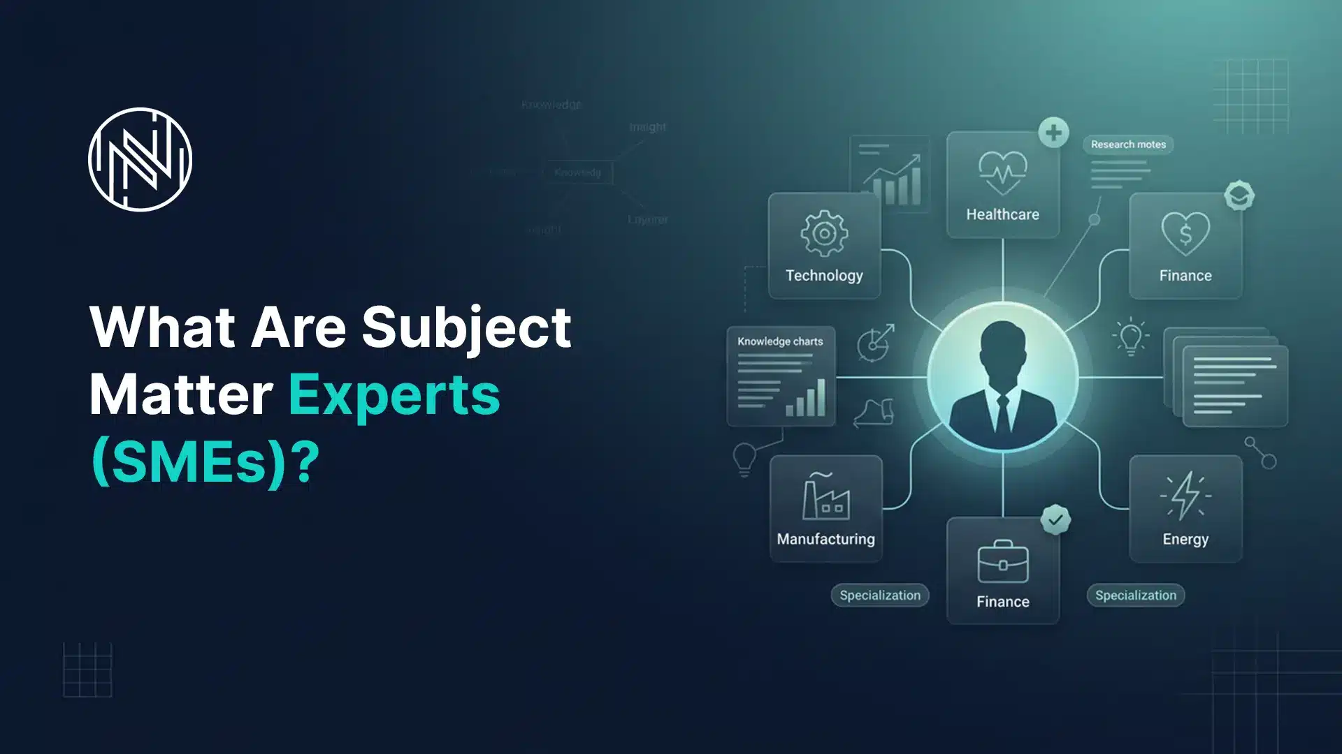 What Are Subject Matter Experts (SMEs)