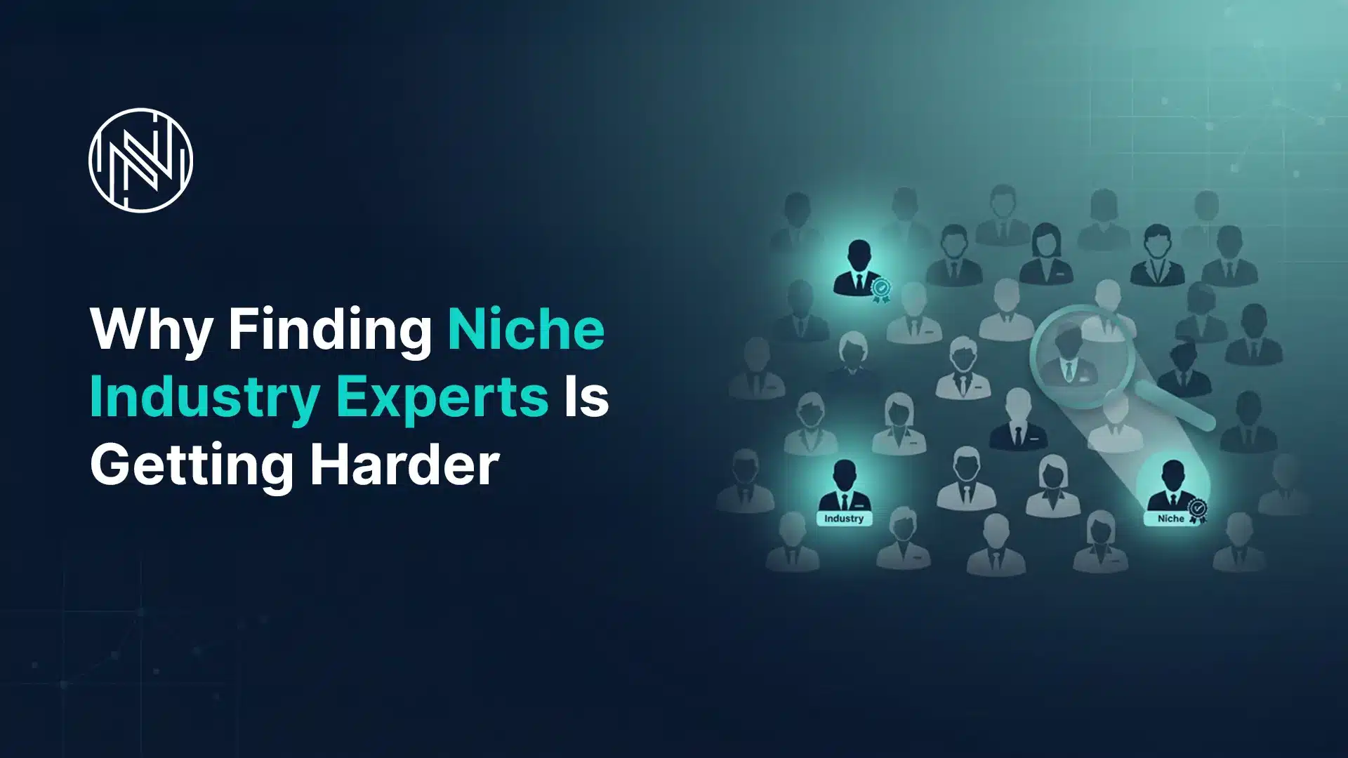 Why Finding Niche Industry Experts Is Getting Harder